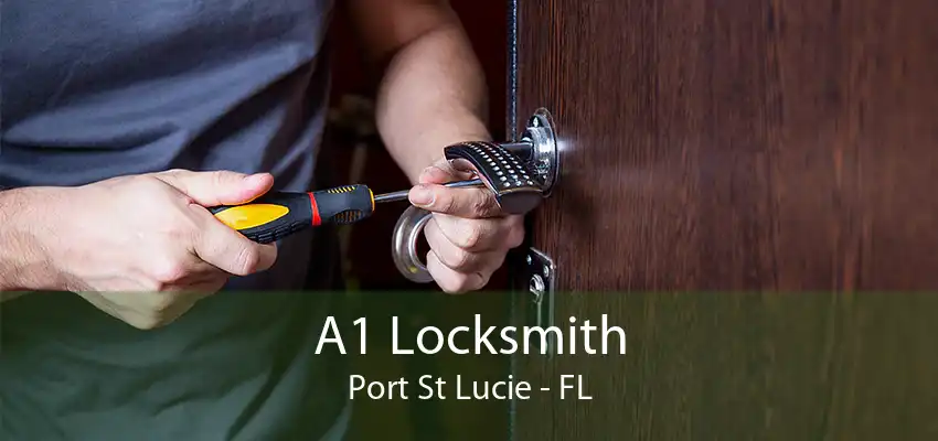 A1 Locksmith Port St Lucie - FL