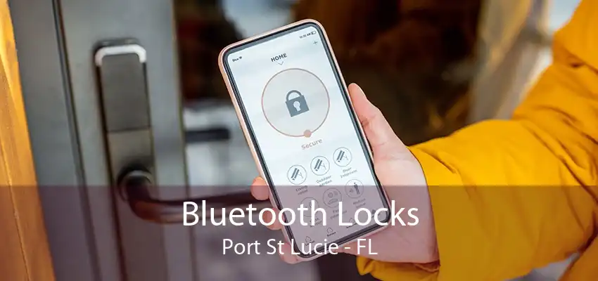 Bluetooth Locks Port St Lucie - FL