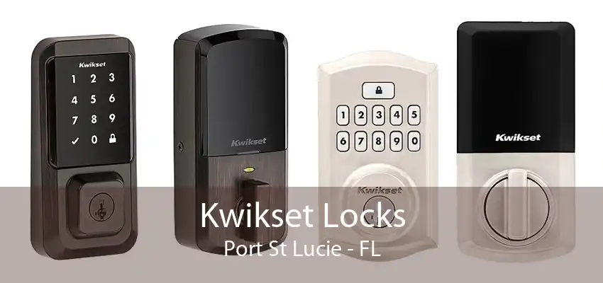 Kwikset Locks Port St Lucie - FL