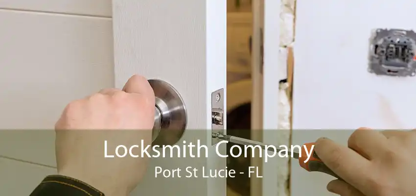 Locksmith Company Port St Lucie - FL